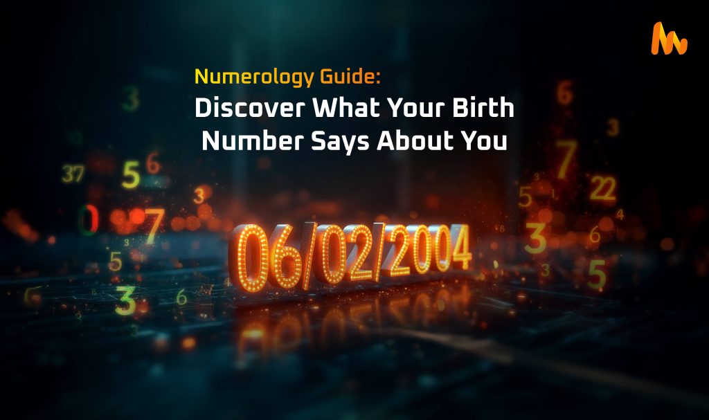 Numerology for Beginners: How Birth Number Shapes Your Personality?
