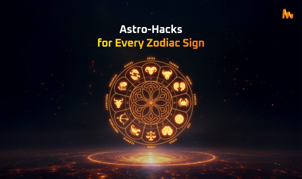 Astro-Hacks for Daily Life: How to Plan Your Day Based on Your Zodiac Sign