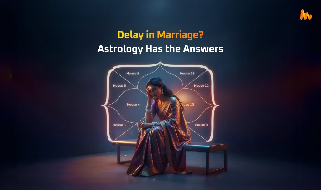 Delay in marriage? Here's how astrology can help you!